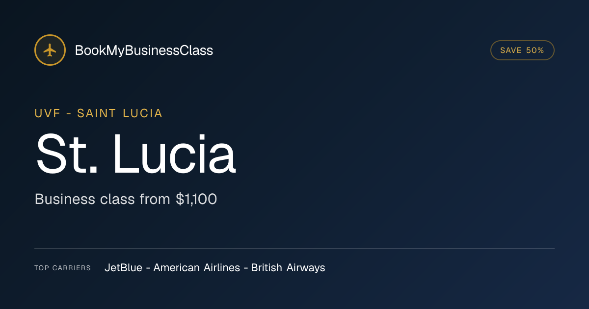 St. Lucia Business Class Flights