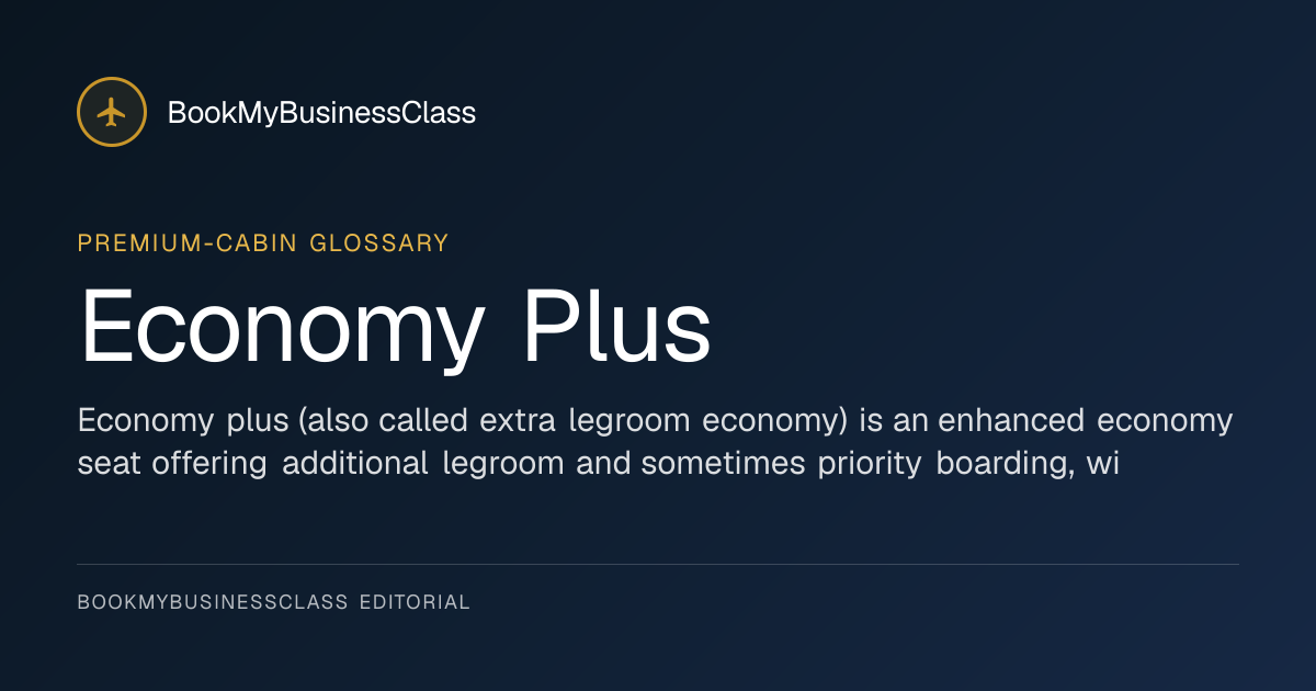 What is Economy Plus?