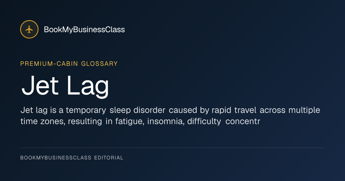 What is Jet Lag?