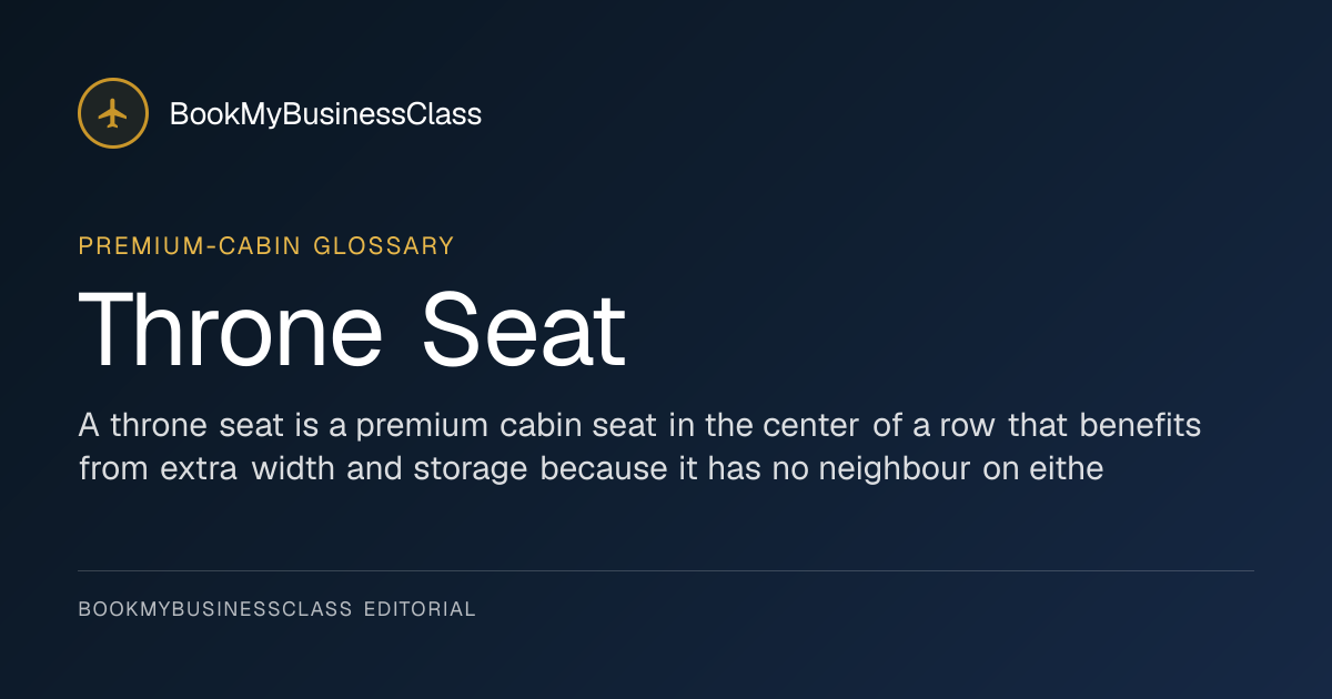 What is Throne Seat?